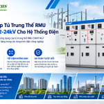 Giải Pháp Tủ Trung Thế RMU CHINT 12-24kV Cho Hệ Thống Điện