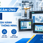 Màn Hình Cảm Ứng HMI: Giải Pháp Tối Ưu Giám Sát & Điều Khiển Nhà Máy